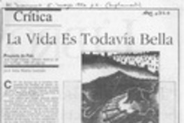 La vida es todavía bella  [artículo] Ana María Larraín.