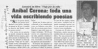 Aníbal Corona, toda una vida escribiendo poesías  [artículo].