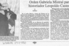 Orden Gabriela Mistral para historiador Leopoldo Castedo  [artículo].