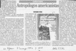 Antropólogos americanistas  [artículo] Richard Vera.