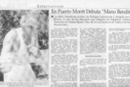 En Puerto Montt debuta "Mano bendita"  [artículo].