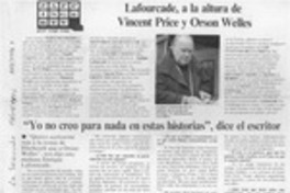 "Yo no creo para nada en estas historias", dice el escritor  [artículo] Zap Zap.