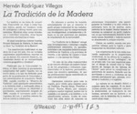 La tradición de la madera  [artículo] Hernán Rodríguez Villegas.