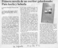 Primera novela de un escritor galardonado, para leerla y beberla  [artículo] Eduardo Guerrero del Río.