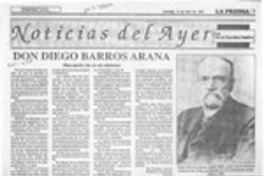 Don Diego Barros Arana  [artículo] Floridor Leyton.