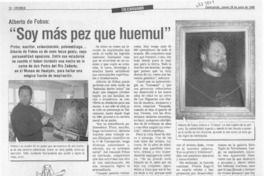 "Soy más pez que huemul"  [artículo].