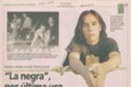 "La Negra" por última vez