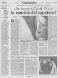 ¿Se atreverá Canal 13 con la canción del zapatero?