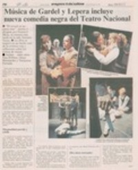 Música de Gardel y Lepera incluye nueva comedia negra del Teatro Nacional