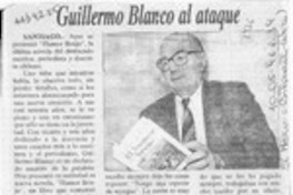 Guillermo Blanco al ataque  [artículo].