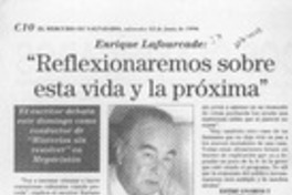 "Reflexionaremos sobre esta vida y la próxima"  [artículo].