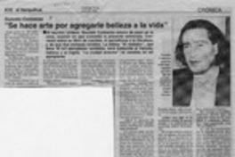 "Se hace arte por agregarle belleza a la vida"  [artículo].