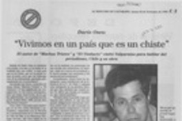 "Vivimos en un país que es un chiste"