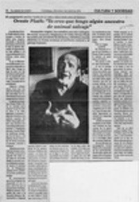 Oreste Plath, "Yo creo que tengo algún ancestro de animal salvaje"  [artículo].