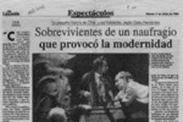 Sobrevivientes de un naufragio que provocó la modernidad  [artículo] C. G. M.