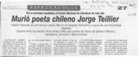 Murió poeta chileno Jorge Teillier  [artículo].