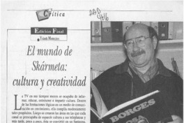 El mundo de Skármeta, cultura y cratividad  [artículo].