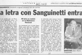 La Letra con Sanguinetti entra  [artículo].
