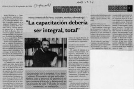 "La capacitación debería ser integral, total"  [artículo].
