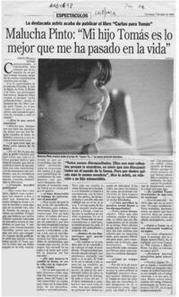 Malucha Pinto: "Mi hijo Tomás es lo mejor que me ha pasado en la vida"  [artículo] Lisette Maillet.