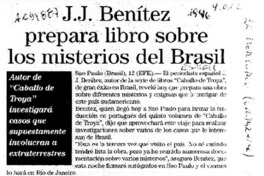 J. J. Benítez prepara libro sobre los misterios del Brasil  [artículo].