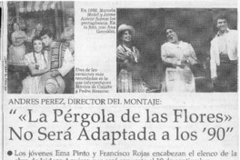 "La Pérgola de las flores" no será adaptada a los '90"  [artículo].