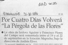 Por cuatro días volverá "La pérgola de las flores"  [artículo].