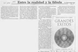 Entre la realidad y la fábula  [artículo] Marino Muñoz Lagos.