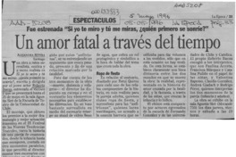 Un amor fatal a través del tiempo  [artículo] Alejandra Rivera.