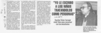 "Yo le escribo a los niños tratándolos como personas"  [artículo]