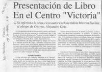 Presentación de libro en el centro "Victoria"  [artículo].