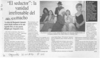 "El seductor", la vanidad irrefrenable del macho  [artículo] J. I. V.