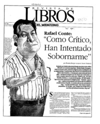 "Como crítico han intentado sobornarme"