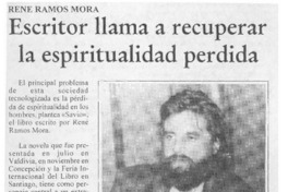 Escritor llama a recuperar la espiritualidad perdida  [artículo].