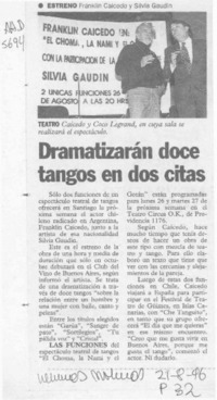 Dramatizarán doce tangos en dos citas  [artículo].
