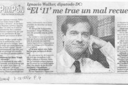 "El "11" me trae un mal recuerdo"  [artículo] Patrcia Schüller.