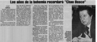 Los años de la bohemia recordará "Chao Bosco"