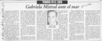 Gabriela Mistral ante el mar  [artículo] Jaime Miguel Gómez Rogers.