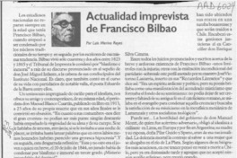 Actualidad imprevista de Francisco Bilbao  [artículo] Luis Merino Reyes.