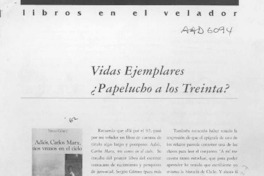 Vidas ejemplares Papelucho a los treinta?  [artículo].