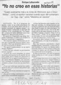 "Yo no creo en esas historias"  [artículo].