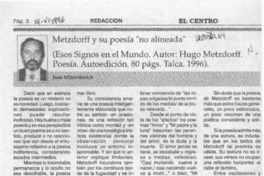 Metzdorff y su poesía "no alineada"  [artículo] Juan Mihovilovich.