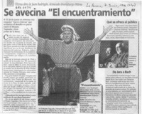 Se avecina "El encuentramiento"  [artículo].