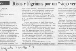 Risas y lágrimas por un "viejo verde"