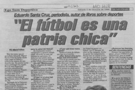 "El fútbol es una patria chica"
