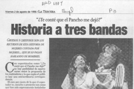 Historia a tres bandas  [artículo] Leopoldo Pulgar I.