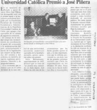 Universidad Católica premió a José Piñera  [artículo].