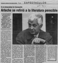 Arteche se refirió a la literatura perecible  [artículo].