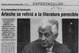 Arteche se refirió a la literatura perecible  [artículo].