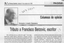 Tributo a Francisco Berzovic, escritor  [artículo] Ernesto Livacic Gazzano.
